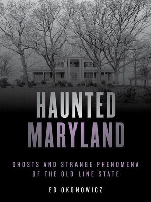 Haunted Maryland - ebook
